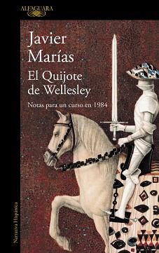 QUIJOTE DE WELLESLEY, EL | 9788420423951 | MARIAS, JAVIER | Llibreria Aqualata | Comprar llibres en català i castellà online | Comprar llibres Igualada