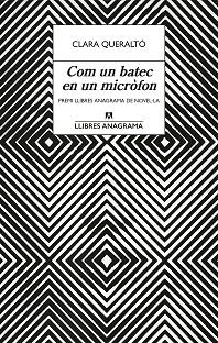 COM UN BATEC EN UN MICRÒFON | 9788433922939 | QUERALTÓ, CLARA | Llibreria Aqualata | Comprar llibres en català i castellà online | Comprar llibres Igualada