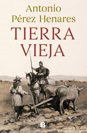 TIERRA VIEJA | 9788466672023 | PÉREZ HENARES, ANTONIO | Llibreria Aqualata | Comprar llibres en català i castellà online | Comprar llibres Igualada
