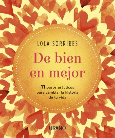 DE BIEN EN MEJOR | 9788479539283 | SORRIBES, LOLA | Llibreria Aqualata | Comprar llibres en català i castellà online | Comprar llibres Igualada