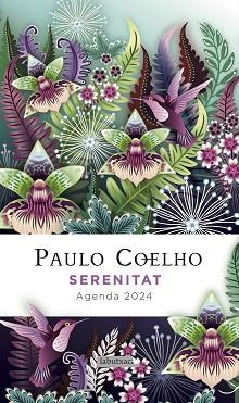 2024 AGENDA PAULO COELHO. SERENITAT | 9788419107602 | COELHO, PAULO | Llibreria Aqualata | Comprar llibres en català i castellà online | Comprar llibres Igualada