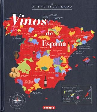 VINOS DE ESPAÑA | 9788467786132 | SUSAETA, EQUIPO | Llibreria Aqualata | Comprar llibres en català i castellà online | Comprar llibres Igualada