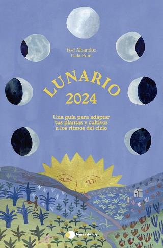2024 LUNARIO  | 9788499989839 | ALBANDOZ, FOSI / PONT, GALA | Llibreria Aqualata | Comprar libros en catalán y castellano online | Comprar libros Igualada