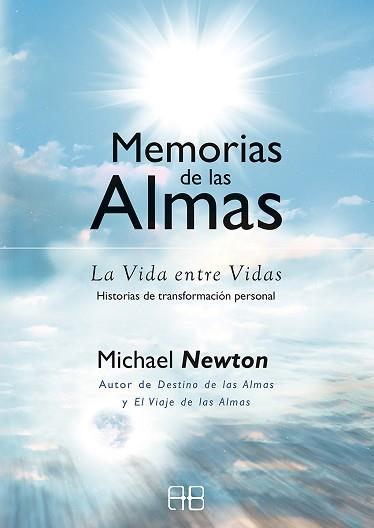 MEMORIAS DE LAS ALMAS | 9788417851767 | NEWTON, MICHAEL | Llibreria Aqualata | Comprar llibres en català i castellà online | Comprar llibres Igualada