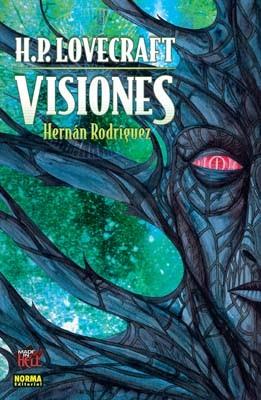 VISIONES (MADE IN HELL 65) | 9788498473513 | LOVECRAFT, H.P. / RODRIGUEZ, HERNAN | Llibreria Aqualata | Comprar llibres en català i castellà online | Comprar llibres Igualada