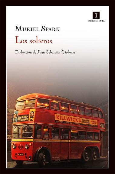 SOLTEROS, LOS | 9788415130352 | SPARK, MURIEL | Llibreria Aqualata | Comprar libros en catalán y castellano online | Comprar libros Igualada