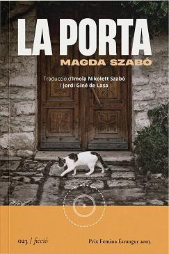 PORTA, LA | 9788419059222 | SZABÓ, MAGDA | Llibreria Aqualata | Comprar llibres en català i castellà online | Comprar llibres Igualada