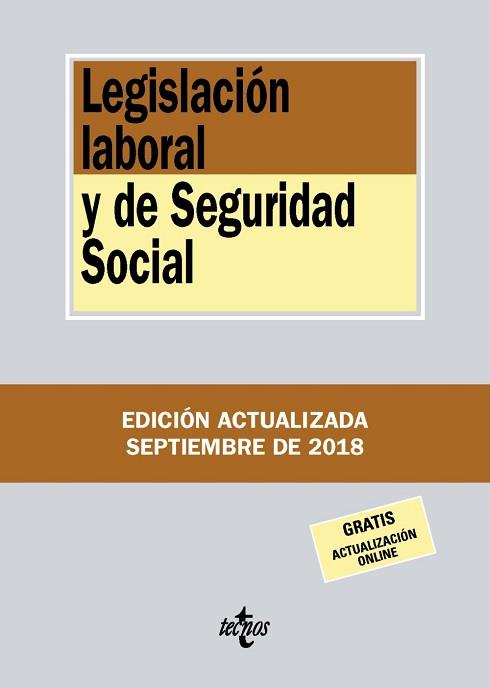LEGISLACIÓN LABORAL Y DE SEGURIDAD SOCIAL - EDICIÓN 2018 | 9788430975099 | EDITORIAL TECNOS | Llibreria Aqualata | Comprar llibres en català i castellà online | Comprar llibres Igualada