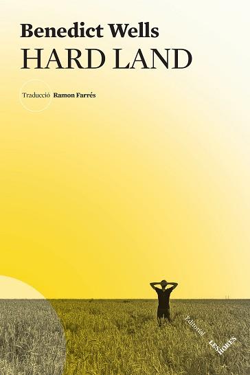 HARD LAND | 9788412398199 | WELLS, BENEDICT | Llibreria Aqualata | Comprar llibres en català i castellà online | Comprar llibres Igualada