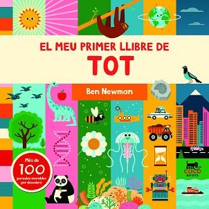 MEU PRIMER LLIBRE DE TOT, EL | 9788412557008 | NEWMAN, BEN | Llibreria Aqualata | Comprar llibres en català i castellà online | Comprar llibres Igualada