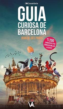 GUIA CURIOSA DE BARCELONA | 9788413562407 | PRATS PIJOAN, JOAN DE DÉU | Llibreria Aqualata | Comprar llibres en català i castellà online | Comprar llibres Igualada