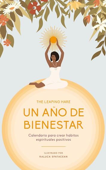 UN AÑO DE BIENESTAR | 9788419043207 | THE LEAPING HARE | Llibreria Aqualata | Comprar llibres en català i castellà online | Comprar llibres Igualada