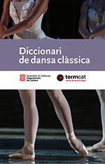 DICCIONARI DE DANSA CLÀSSICA | 9788419326508 | Llibreria Aqualata | Comprar llibres en català i castellà online | Comprar llibres Igualada