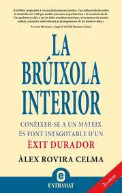 BRUIXOLA INTERIOR, LA | 9788493573232 | ROVIRA CELMA, ALEX | Llibreria Aqualata | Comprar llibres en català i castellà online | Comprar llibres Igualada
