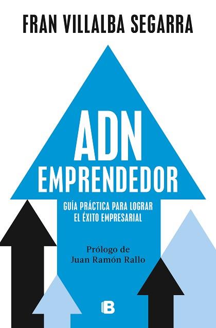 ADN EMPRENDEDOR | 9788466678056 | VILLALBA SEGARRA, FRAN | Llibreria Aqualata | Comprar llibres en català i castellà online | Comprar llibres Igualada
