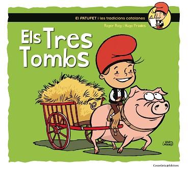 TRES TOMBS, ELS | 9788490345603 | ROIG CÉSAR, ROGER | Llibreria Aqualata | Comprar llibres en català i castellà online | Comprar llibres Igualada