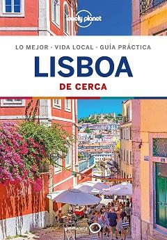 LISBOA DE CERCA (LONELY PLANET 2019) | 9788408201984 | Llibreria Aqualata | Comprar llibres en català i castellà online | Comprar llibres Igualada