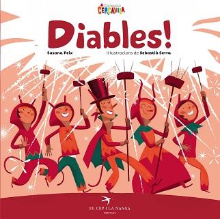 DIABLES! | 9788492745920 | PEIX CRUZ, SUSANA | Llibreria Aqualata | Comprar libros en catalán y castellano online | Comprar libros Igualada