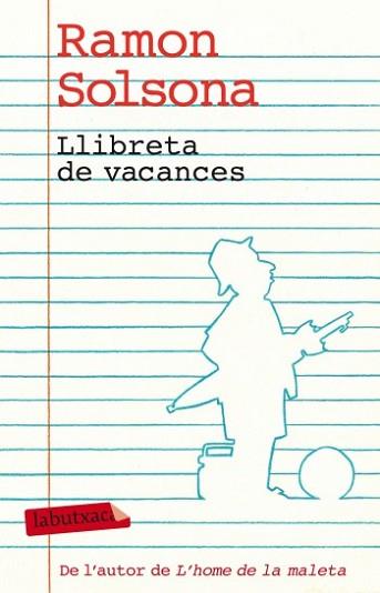 LLIBRETA DE VACANCES (LABUTXACA) | 9788499303338 | SOLSONA, RAMON | Llibreria Aqualata | Comprar llibres en català i castellà online | Comprar llibres Igualada