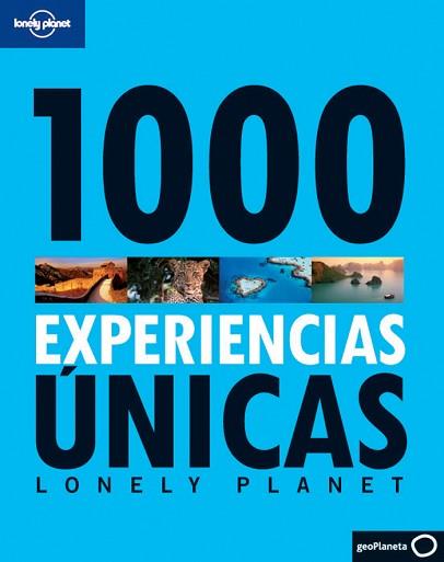 1000 EXPERIENCIAS UNICAS (LONELY PLANET) | 9788408094654 | AA. VV. | Llibreria Aqualata | Comprar llibres en català i castellà online | Comprar llibres Igualada