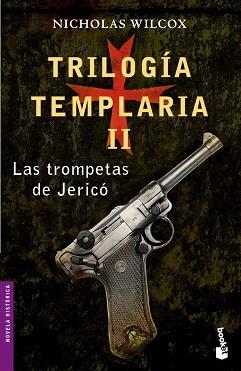TRIOLOGIA TEMPLARIA II. LAS TROMPETAS DE JERICO (BOOKET 6006 | 9788408062004 | WILCOX, NICHOLAS | Llibreria Aqualata | Comprar llibres en català i castellà online | Comprar llibres Igualada