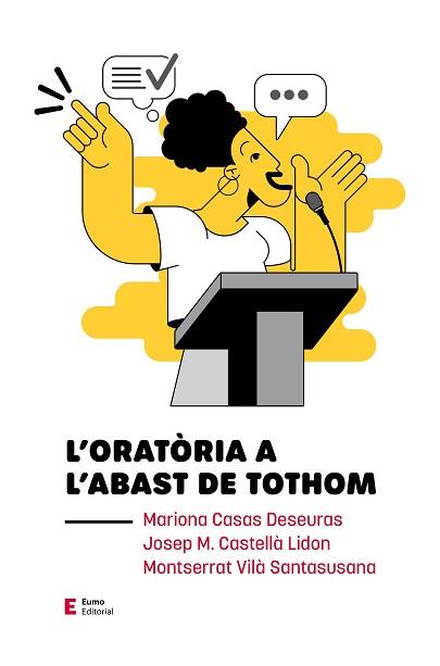 ORATÒRIA A L'ABAST DE TOTHOM, L' | 9788497667074 | CASAS DESEURAS, MARIONA/CASTELLÀ LIDON, JOSEP M./VILÀ SANTASUSANA, MONTSERRAT | Llibreria Aqualata | Comprar llibres en català i castellà online | Comprar llibres Igualada