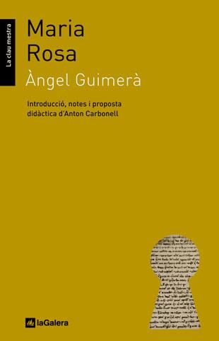 MARIA ROSA (LA CLAU MESTRA 8) | 9788424635503 | GUIMERA, ANGEL | Llibreria Aqualata | Comprar llibres en català i castellà online | Comprar llibres Igualada
