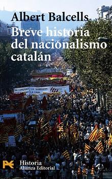 BREVE HISTORIA DEL NACIONALISMO CATALÁN (LB 4220) | 9788420656434 | BALCELLS, ALBERT | Llibreria Aqualata | Comprar llibres en català i castellà online | Comprar llibres Igualada
