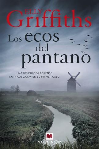 ECOS DEL PANTANO, LOS | 9788417708221 | GRIFFITHS, ELLY | Llibreria Aqualata | Comprar llibres en català i castellà online | Comprar llibres Igualada