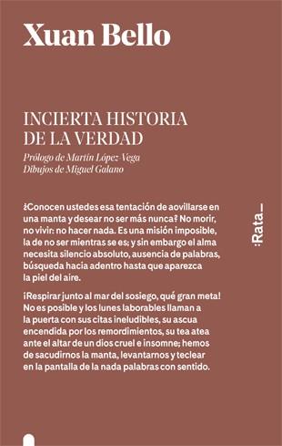 INCIERTA HISTORIA DE LA VERDAD | 9788416738205 | BELLO, XUAN | Llibreria Aqualata | Comprar llibres en català i castellà online | Comprar llibres Igualada