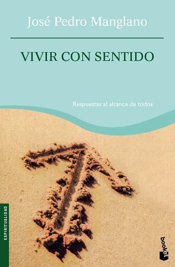 VIVIR CON SENTIDO (BOOKET 4091) | 9788427035003 | MANGLANO, JOSE PEDRO | Llibreria Aqualata | Comprar llibres en català i castellà online | Comprar llibres Igualada