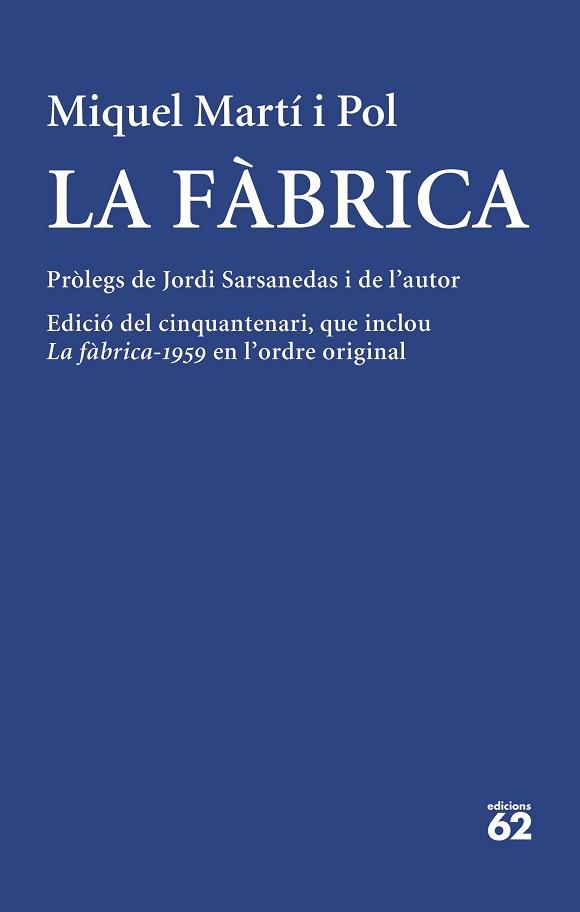 FÀBRICA, LA | 9788429780512 | MARTÍ I POL, MIQUEL | Llibreria Aqualata | Comprar llibres en català i castellà online | Comprar llibres Igualada