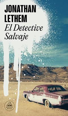 DETECTIVE SALVAJE, EL | 9788439739777 | LETHEM, JONATHAN | Llibreria Aqualata | Comprar llibres en català i castellà online | Comprar llibres Igualada