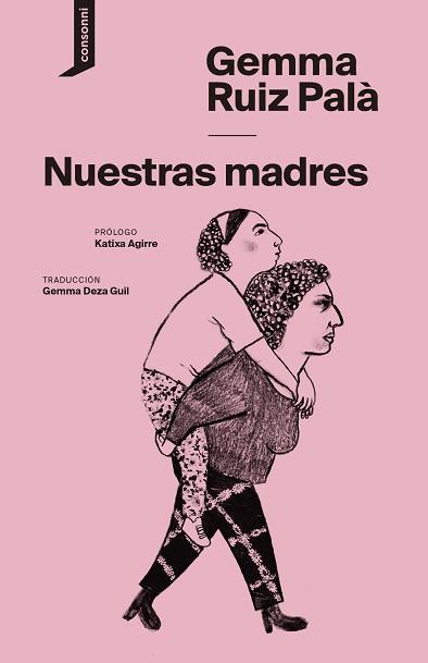 NUESTRAS MADRES | 9788419490193 | RUIZ PALÀ, GEMMA | Llibreria Aqualata | Comprar llibres en català i castellà online | Comprar llibres Igualada