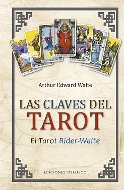 CLAVES DEL TAROT, LAS | 9788491115694 | WAITE, ARTHUR EDWARD | Llibreria Aqualata | Comprar llibres en català i castellà online | Comprar llibres Igualada