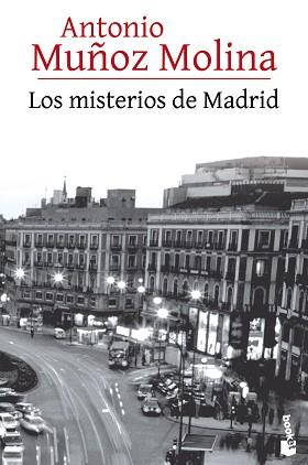 MISTERIOS DE MADRID, LOS | 9788432225925 | MUÑOZ MOLINA, ANTONIO | Llibreria Aqualata | Comprar llibres en català i castellà online | Comprar llibres Igualada