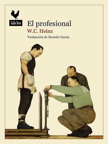 PROFESIONAL, EL | 9788493856953 | HEINZ, WILFRED CHARLES | Llibreria Aqualata | Comprar llibres en català i castellà online | Comprar llibres Igualada