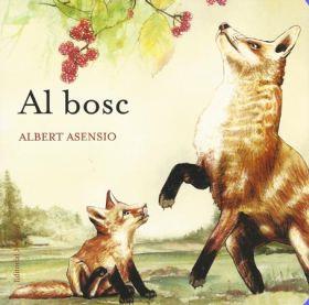 AL BOSC. ON VIUEN ELS ANIMALS (CARTRO) | 9788426138651 | ASENSIO, ALBERT | Llibreria Aqualata | Comprar llibres en català i castellà online | Comprar llibres Igualada