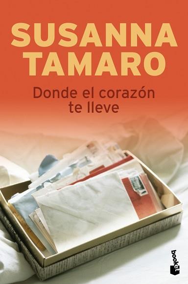 DONDE EL CORAZON TE LLEVE (BOOKET TAPA DURA) | 9788432250392 | TAMARO, SUSANNA | Llibreria Aqualata | Comprar llibres en català i castellà online | Comprar llibres Igualada