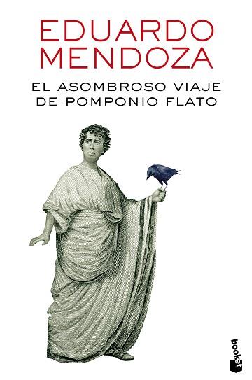 ASOMBROSO VIAJE DE POMPONIO FLATO, EL (BOOKET 5010-11) | 9788432229435 | MENDOZA, EDUARDO | Llibreria Aqualata | Comprar llibres en català i castellà online | Comprar llibres Igualada