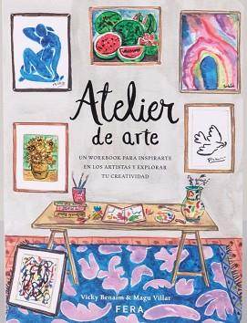 ATELIER DE ARTE | 9789874764256 | BENAIM, MARIA VICTORIA / VILLAR VILLA | Llibreria Aqualata | Comprar llibres en català i castellà online | Comprar llibres Igualada