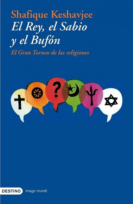 REY, EL SABIO Y EL BUFON, EL (IMAGO MUNDI 60) | 9788423336593 | KESHAVJEE, SHAFIQUE | Llibreria Aqualata | Comprar llibres en català i castellà online | Comprar llibres Igualada