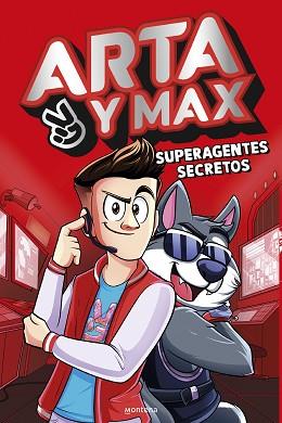 ARTA Y MAX 1. SUPERAGENTES SECRETOS | 9788419746450 | GAME, ARTA | Llibreria Aqualata | Comprar llibres en català i castellà online | Comprar llibres Igualada