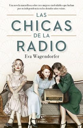 CHICAS DE LA RADIO, LAS | 9788467070910 | WAGENDORFER, EVA | Llibreria Aqualata | Comprar llibres en català i castellà online | Comprar llibres Igualada