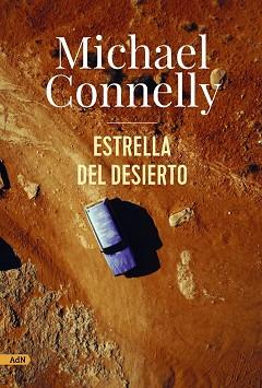 ESTRELLA DEL DESIERTO (ADN) | 9788411481649 | CONNELLY, MICHAEL | Llibreria Aqualata | Comprar llibres en català i castellà online | Comprar llibres Igualada