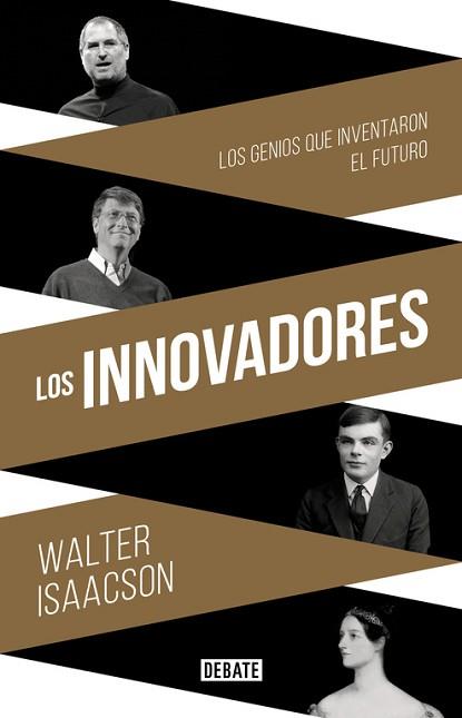 INNOVADORES, LOS | 9788499924663 | ISAACSON, WALTER | Llibreria Aqualata | Comprar llibres en català i castellà online | Comprar llibres Igualada