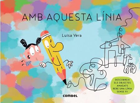 AMB AQUESTA LÍNIA | 9788491018797 | VERA GUARDIOLA, LUISA | Llibreria Aqualata | Comprar llibres en català i castellà online | Comprar llibres Igualada