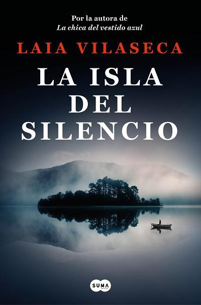 ISLA DEL SILENCIO, LA | 9788491299271 | VILASECA, LAIA | Llibreria Aqualata | Comprar llibres en català i castellà online | Comprar llibres Igualada