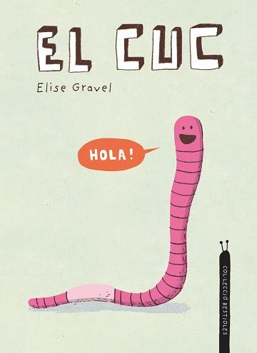 CUC, EL | 9788418599392 | GRAVEL, ELISE | Llibreria Aqualata | Comprar llibres en català i castellà online | Comprar llibres Igualada
