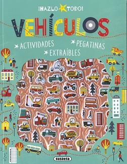 VEHÍCULOS (HAZLO TODO) | 9788467794465 | EDICIONES, SUSAETA | Llibreria Aqualata | Comprar llibres en català i castellà online | Comprar llibres Igualada